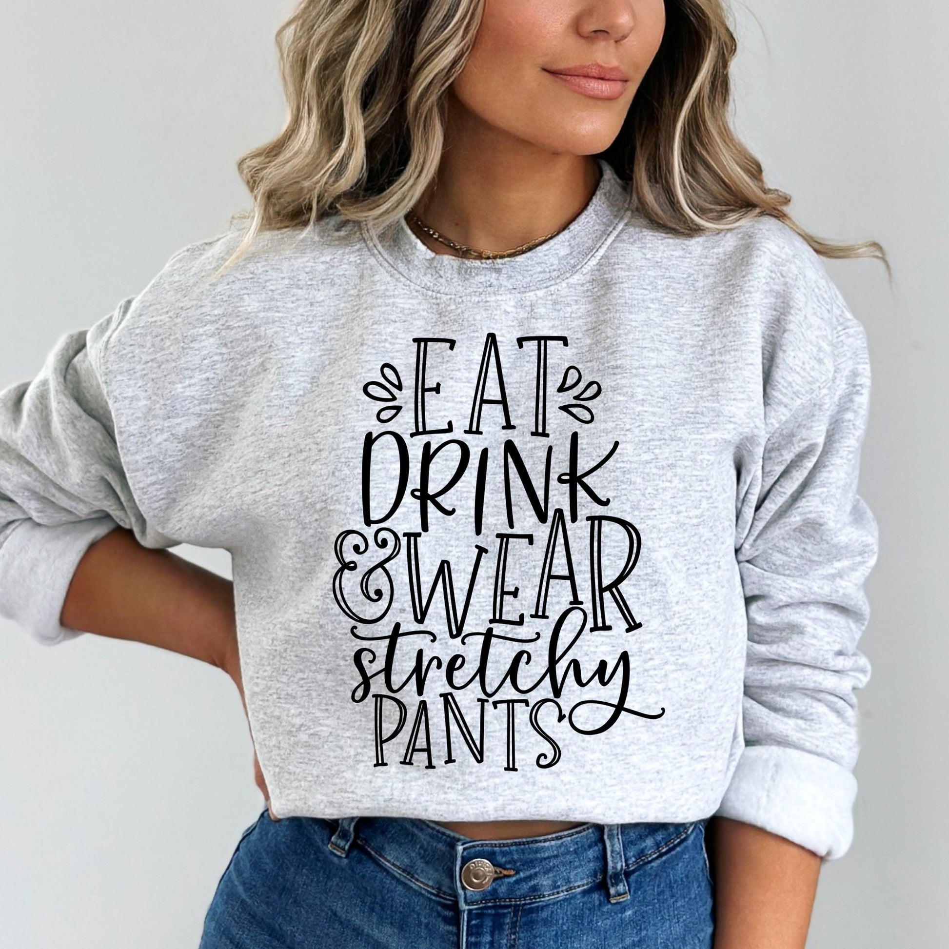 Eat Drink & Wear Stretchy Pants Thanksgiving Sweatshirt, Cute Thanksgiving Shirt, Fall Clothing, Thankful Family Shirts - Mardonyx Sweatshirt S / Ash