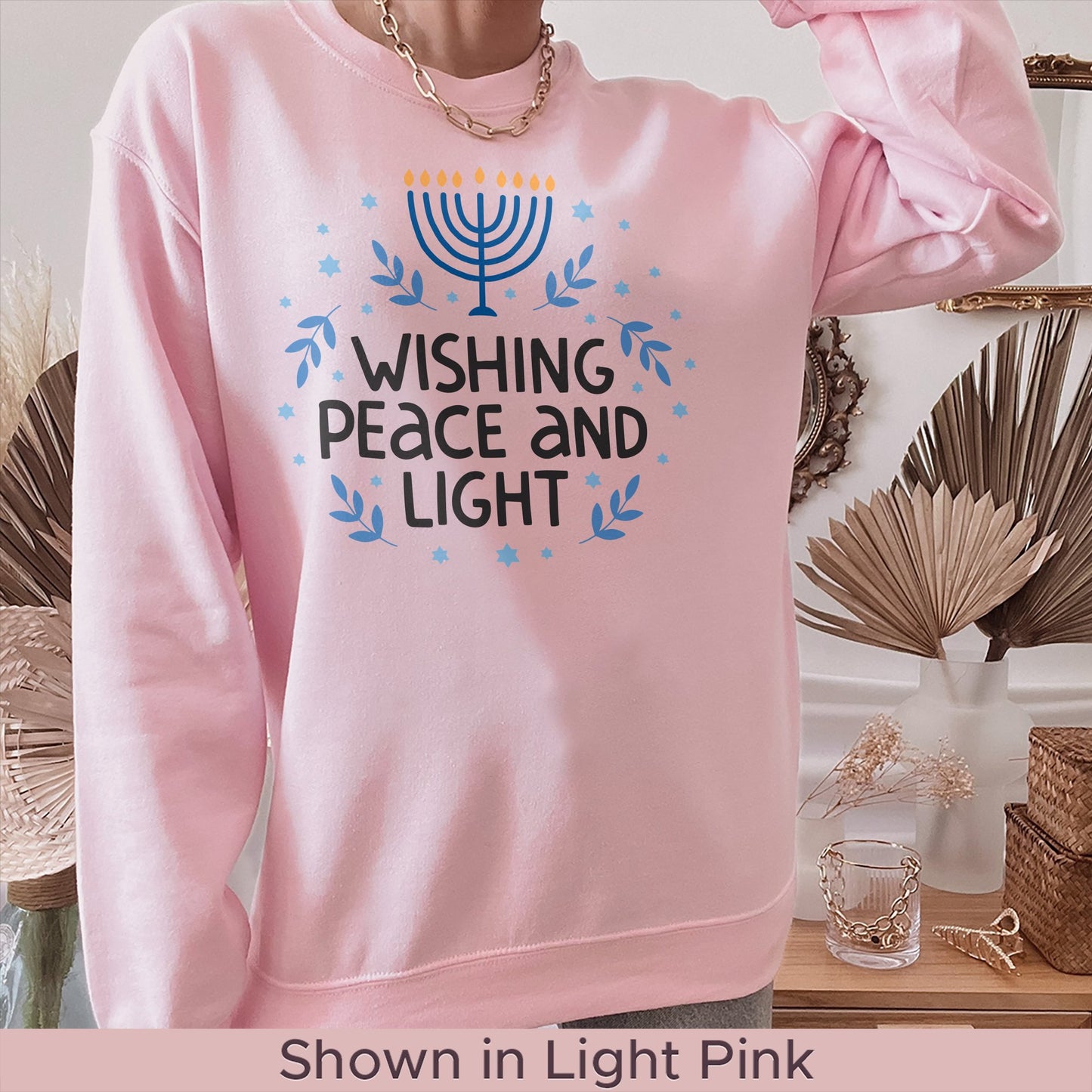 Hanukkah Sweatshirt, Wishing Peace and Light - Mardonyx Sweatshirt S / Light Pink