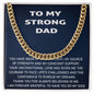 Men's Cuban Necklace Message Card, To My Strong Dad Gift from Daughter
