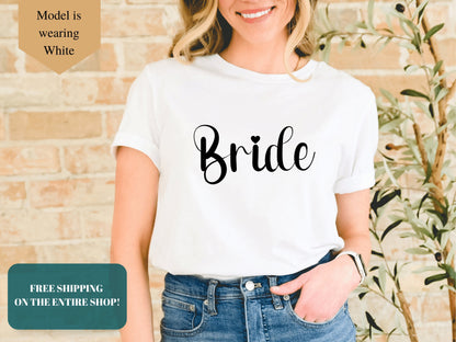 Bride Shirt, Bride to Be Shirt, Bride T-Shirt, T Shirt Bride, Bride Gift Ideas, Bridal Party Ideas, Bachelorette Party Shirt, Bride Tee - Mardonyx T-Shirt