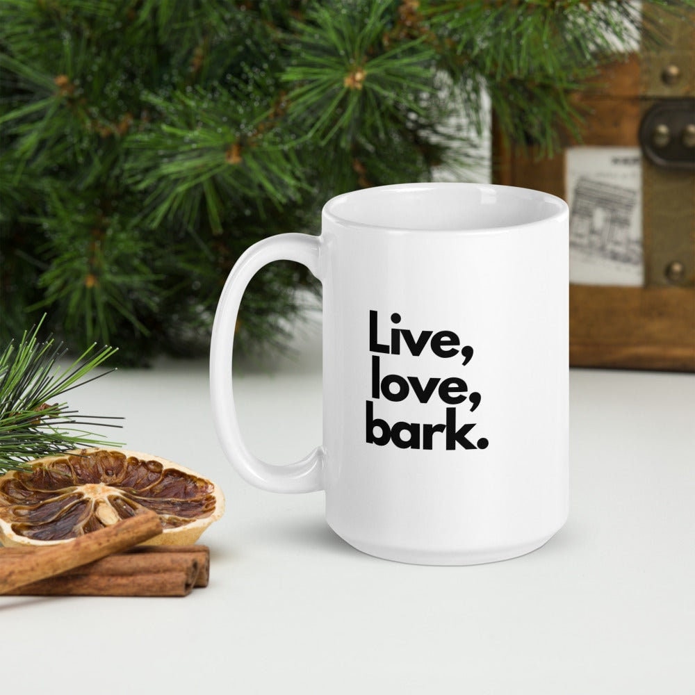 Live Love Bark White Ceramic Coffee Mug, Funny Dog Lover Gift, Dog Dad Coffee Cup, Typography Print Hot Tea Cup, Dog Mom Novelty Latte Mug