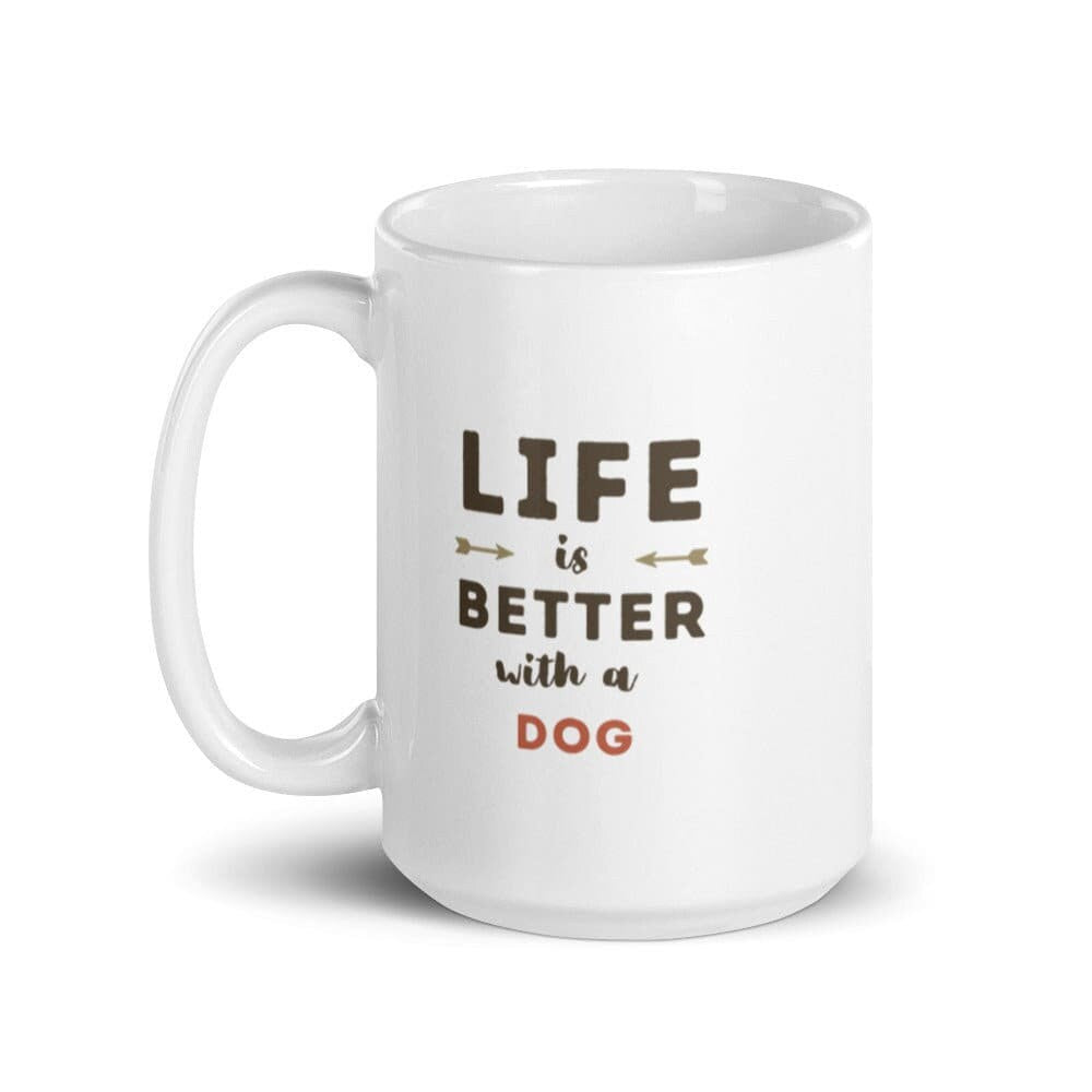 Life is Better With Dog White Ceramic Mug, Funny Dog Lover Gift, Dog Dad Coffee Cup, Typography Print Hot Tea Cup, Dog Mom Novelty Latte Mug
