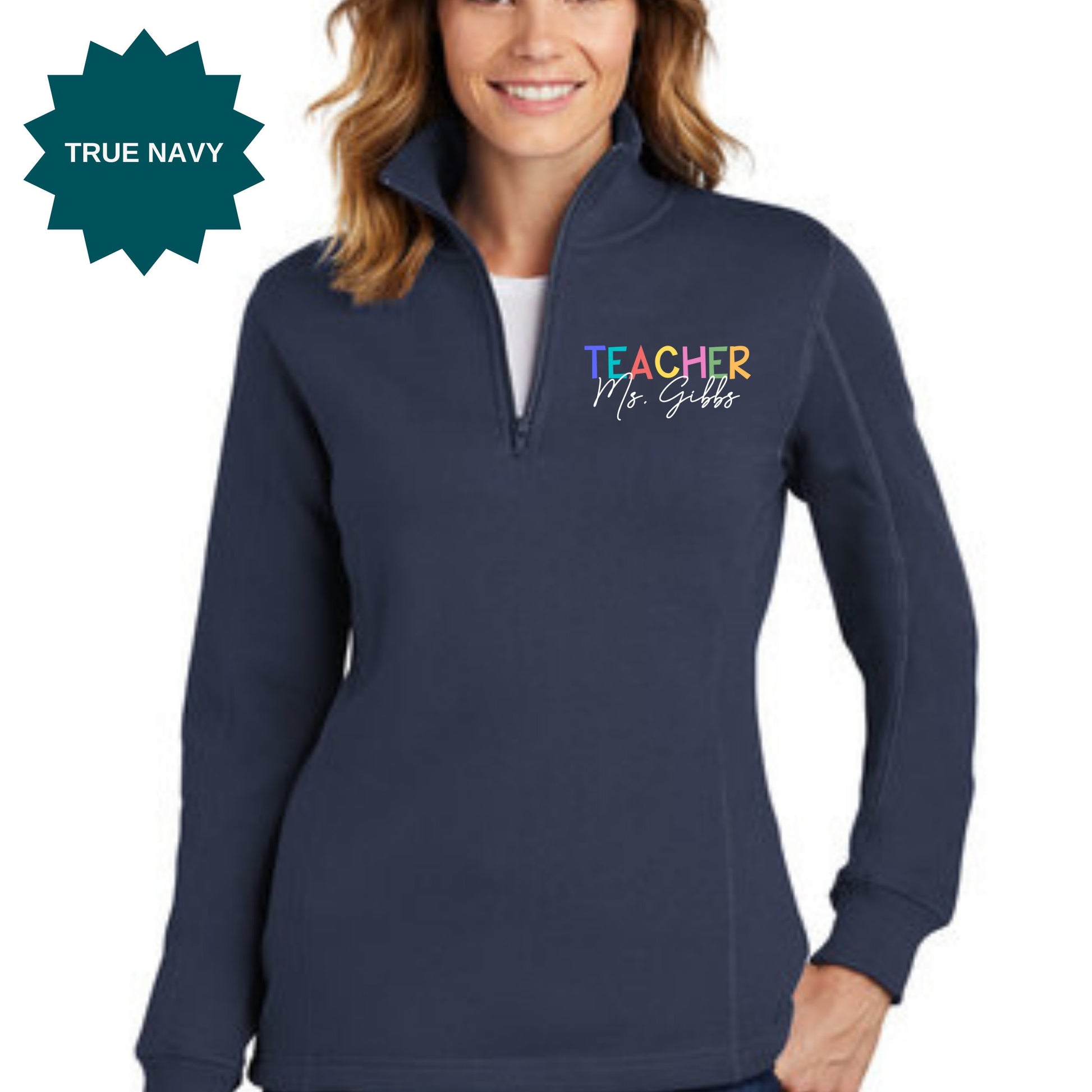 Custom Teacher Name Shirt, Teacher Pullover, Back to School Teacher Sweatshirt - Mardonyx Sweatshirt True Navy / X-Small
