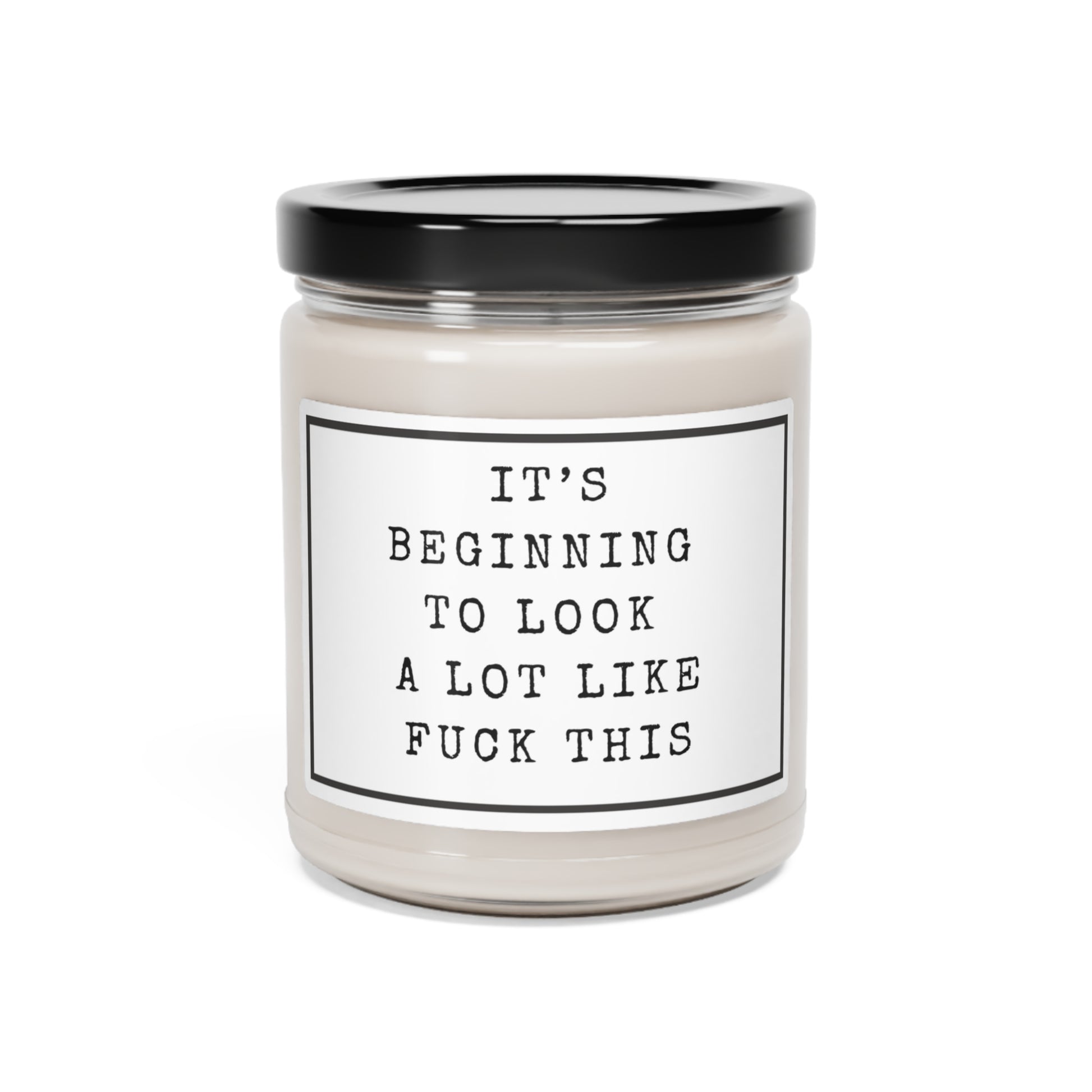 Funny It's Beginning to Look A Lot Like This Scented Soy Jar Candle with Lid 9 oz - Mardonyx Candle Clean Cotton / 9oz