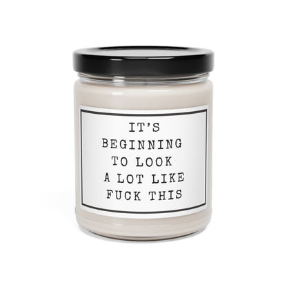 Funny It's Beginning to Look A Lot Like This Scented Soy Jar Candle with Lid 9 oz - Mardonyx Candle Clean Cotton / 9oz