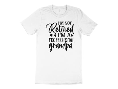 Men's I'm Not Retired I'm A Professional Grandpa T-Shirt - Mardonyx T-Shirt Default Title / XS / White