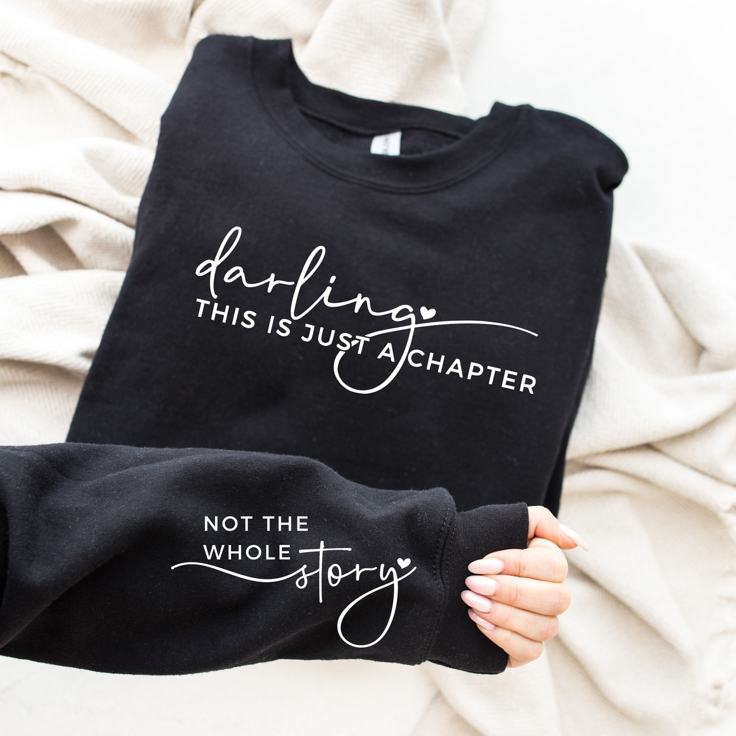 Darling This is Just a Chapter Not The Whole Story Sweatshirt - Mardonyx Sweatshirt S / Black