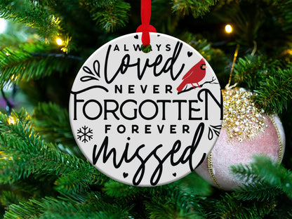 Cardinal Christmas Ornament, Cardinal Memorial Ornament, Cardinal Memory Ornament, Always Loved Never Forgotten Forever Missed - Mardonyx Ornament