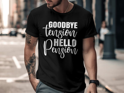 Goodbye Tension Hello Pension T-Shirt, Retirement Gifts for Her, Seniors Shirt, Retirement T-Shirt for Women, - Mardonyx T-Shirt