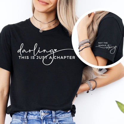 Darling This Is Just A Chapter T-Shirt - Mardonyx T-Shirt XS / Black