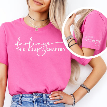 Darling This Is Just A Chapter T-Shirt - Mardonyx T-Shirt XS / Charity Pink