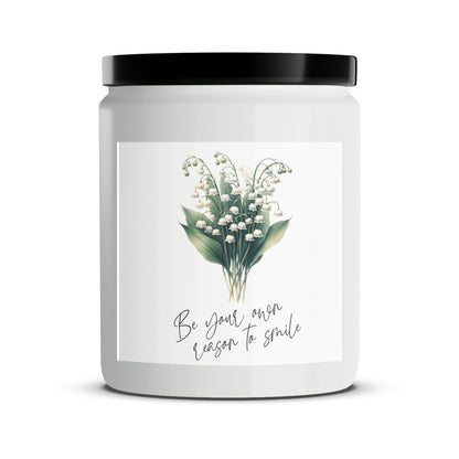 Be Your Own Reason to Smile, Lily of the Valley Floral Candle, Hand-Poured Soy Candle, Inspirational Home Decor - Mardonyx
