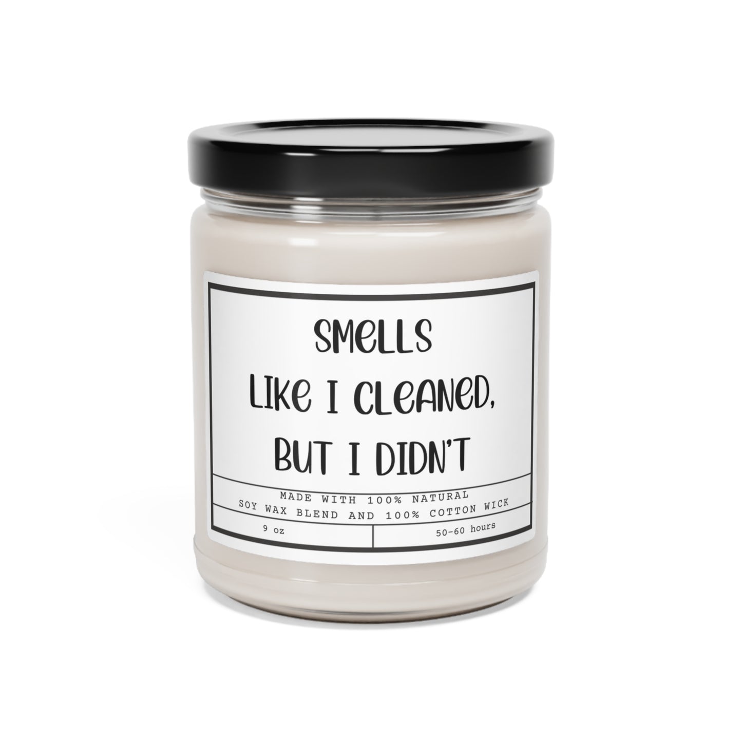 Smells Like I Cleaned Scented Funny Soy Candle, Glass Candle Jar, 9oz