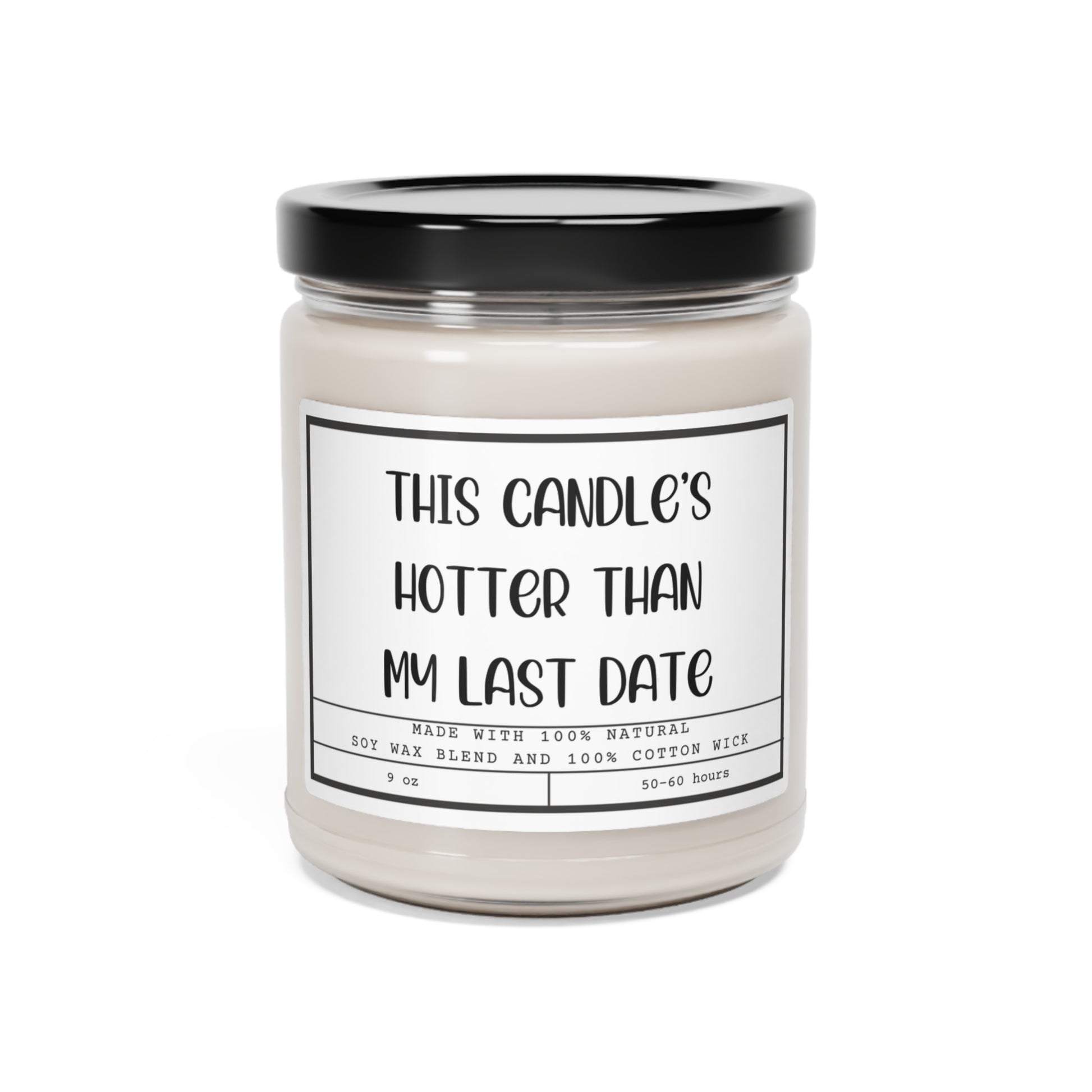 This Candle's Hotter Than My Last Date Funny Soy Candle, Glass Candle Jar, 9oz - Mardonyx Candle Apple Harvest / 9oz