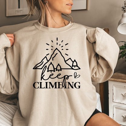 Adventure Mountain Sweatshirt, Keep Climbing Hiking Graphic Pullover, Outdoor Unisex Casual Top, Nature Lover Gift Idea - Mardonyx Sweatshirt