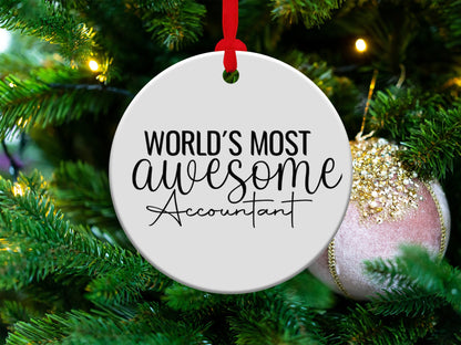 Accountant Ornament, World's Most Awesome Accountant, Tree Decoration, Gift for Accountant - Mardonyx