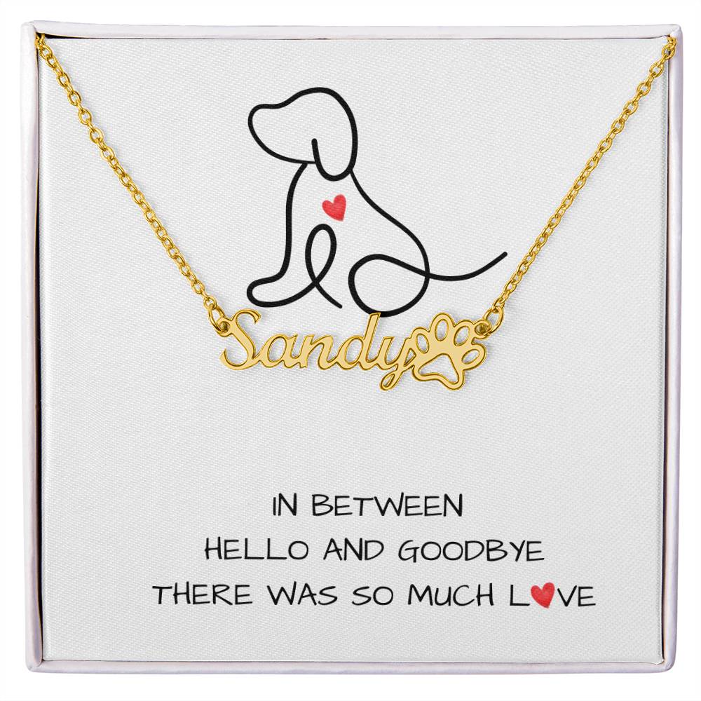 So Much Love Dog Pet Name Grief Necklace