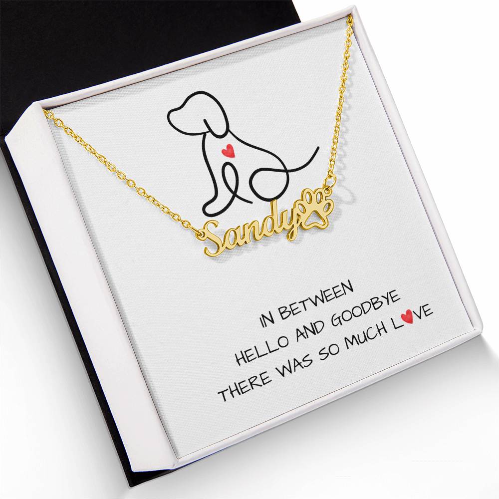 So Much Love Dog Pet Name Grief Necklace