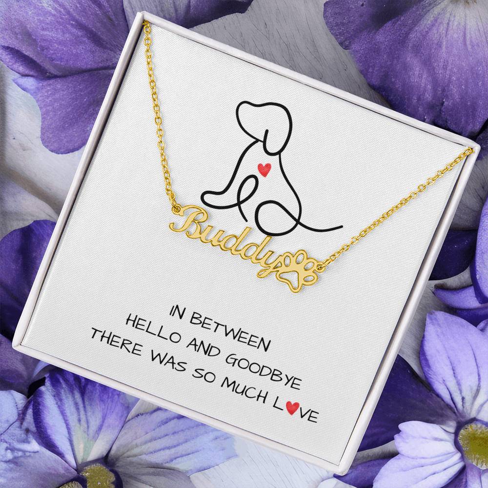 So Much Love Dog Pet Name Grief Necklace
