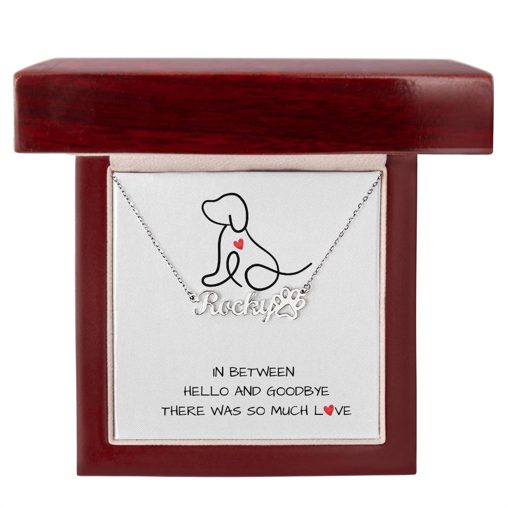 So Much Love Dog Pet Name Grief Necklace