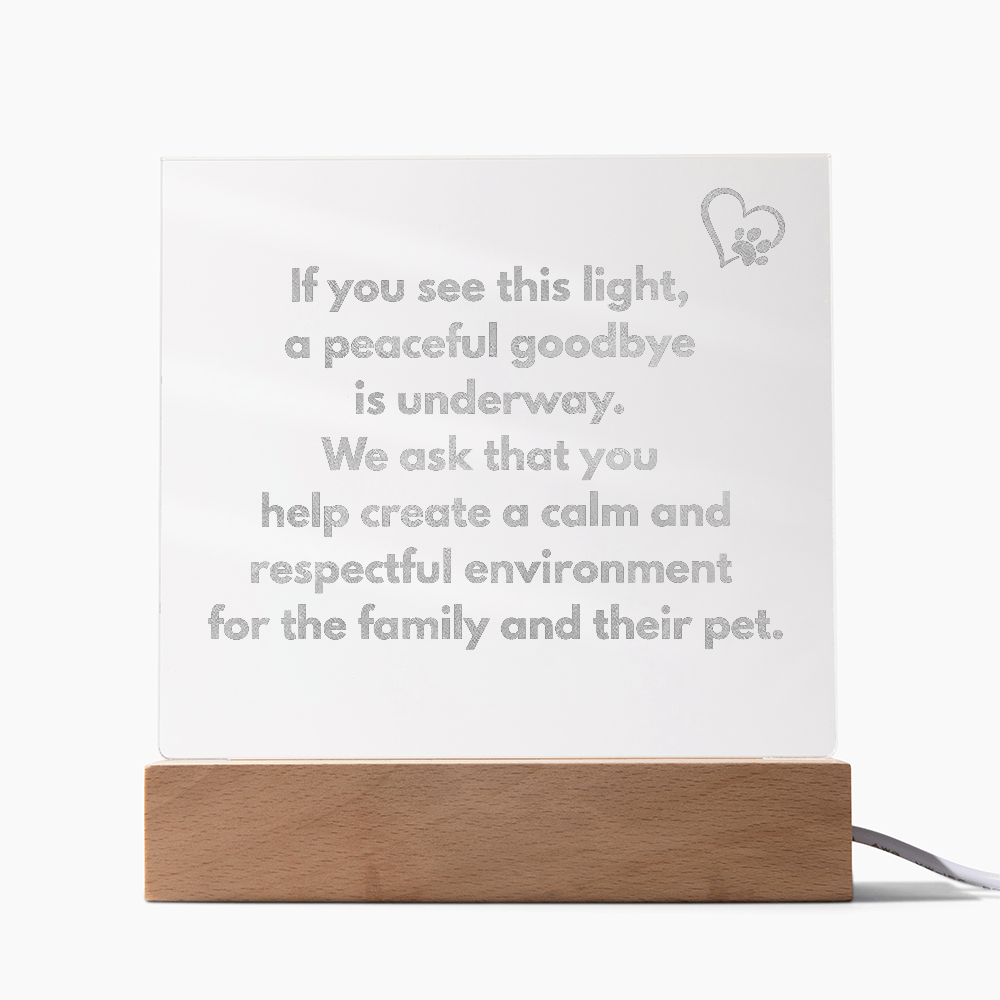 Veterinary Light Up Sign for Euthanasia, Engraved Acrylic Sign, Respectful Veterinarian Office Decor