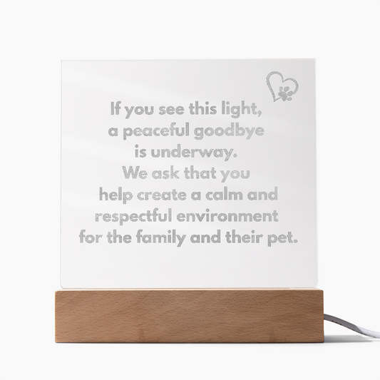 Veterinary Light Up Sign for Euthanasia, Engraved Acrylic Sign, Respectful Veterinarian Office Decor