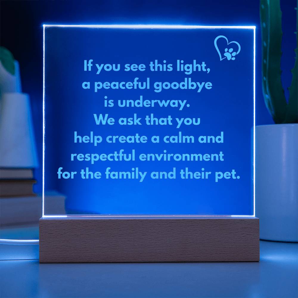 Veterinary Light Up Sign for Euthanasia, Engraved Acrylic Sign, Respectful Veterinarian Office Decor