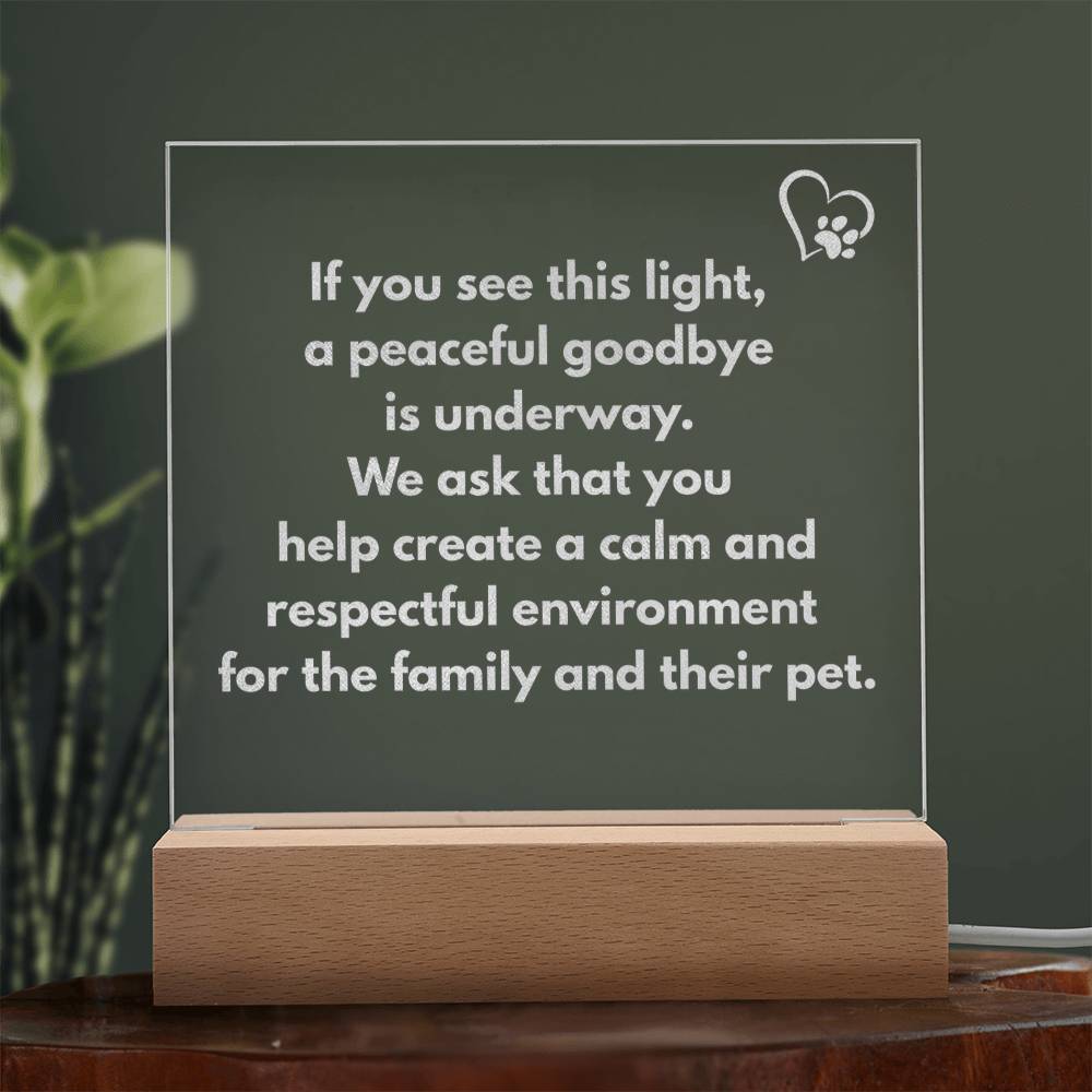 Veterinary Light Up Sign for Euthanasia, Engraved Acrylic Sign, Respectful Veterinarian Office Decor