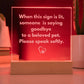 Veterinary Light Up Sigh for Euthanasia, Engraved Acrylic Sign, Compassionate Office Decor