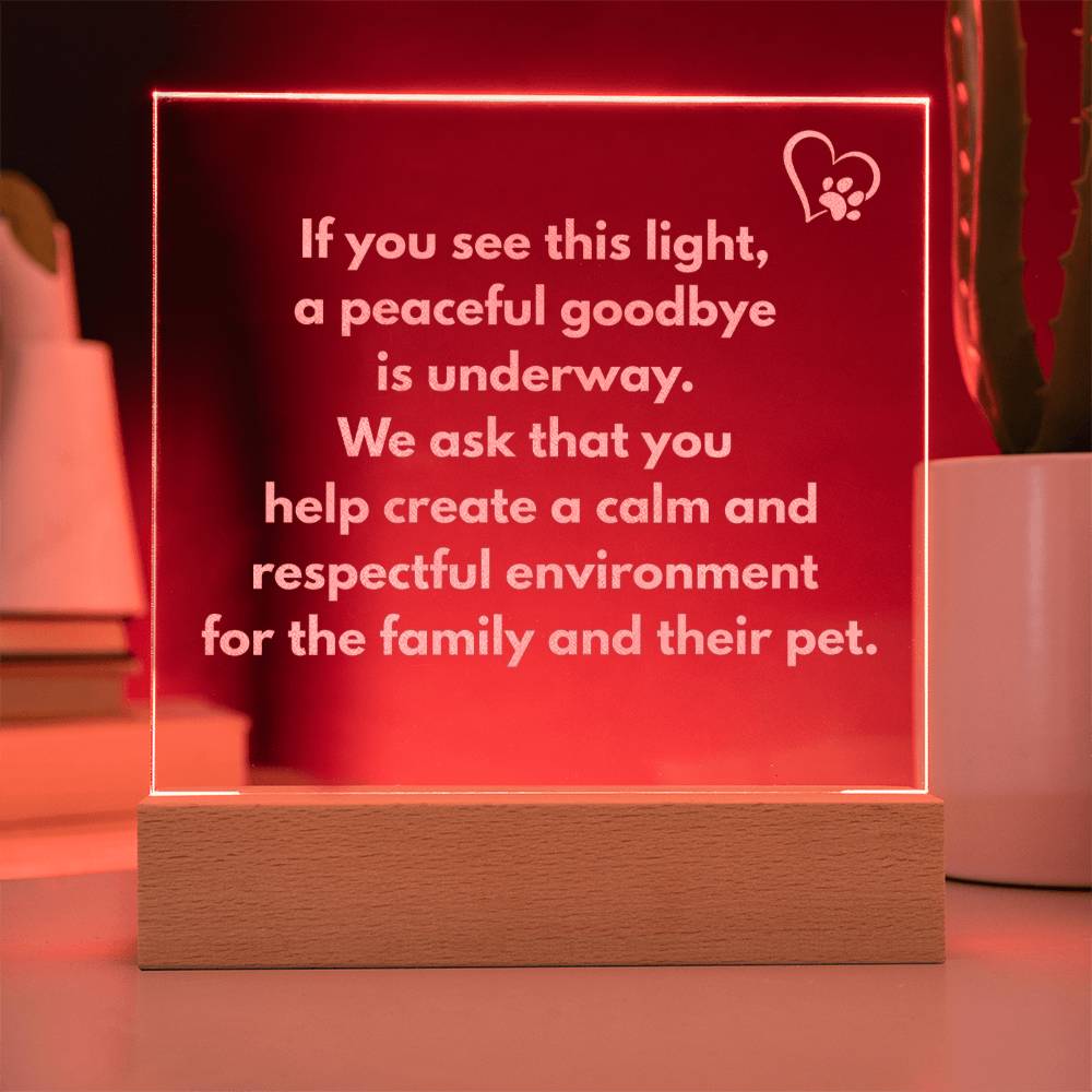 Veterinary Light Up Sign for Euthanasia, Engraved Acrylic Sign, Respectful Veterinarian Office Decor