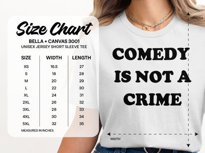 Comedy Is Not A Crime Short Sleeve Tee product