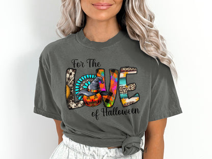 Women's For The Love of Halloween T-Shir