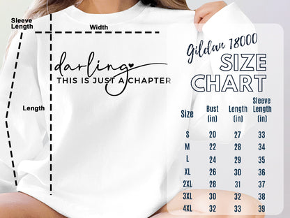 Darling This is Just a Chapter Not The Whole Story Sweatshirt - Mardonyx Sweatshirt