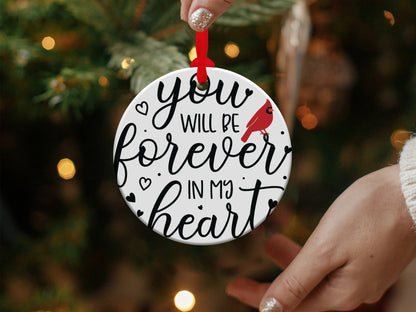 Cardinal Christmas Ornament, Cardinal Memorial Ornament, Cardinal Memory Ornament, You Will be Forever In My Heart - Mardonyx Ornament