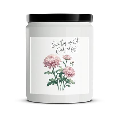 Floral Scented Candle, Pink Chrysanthemum, Inspirational Quote, Eco-Friendly Soy Wax, Hand Poured, Perfect Gift Idea - Mardonyx