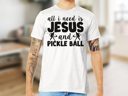 All I Need Is Jesus and Pickle Ball T-Shirt, Funny Graphic Tee - Mardonyx T-Shirt