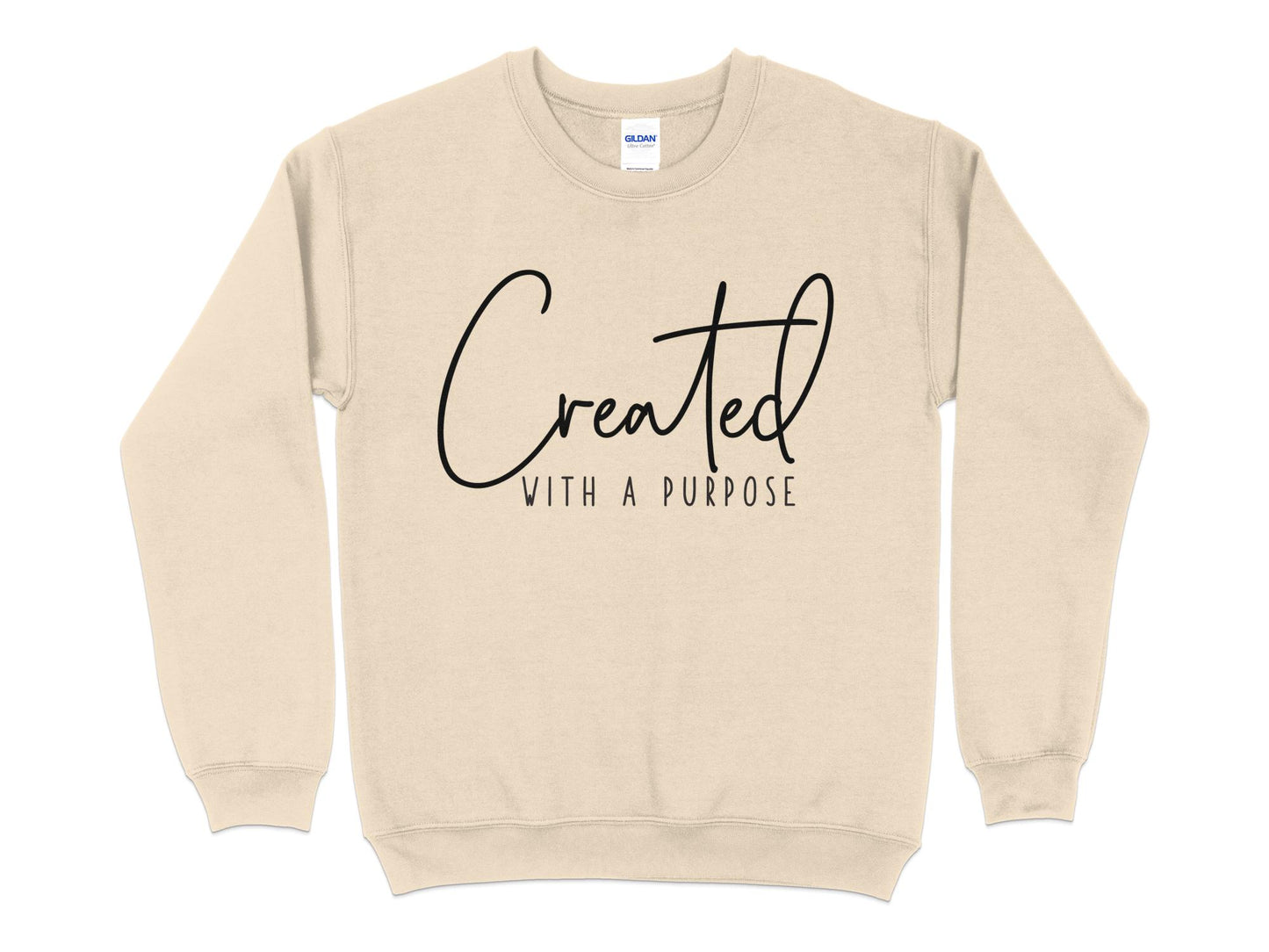 Created With a Purpose Sweatshirt, Inspirational Quote Pullover, Motivational Unisex Sweater, Casual Chic Comfy Top - Mardonyx Sweatshirt S / Sand