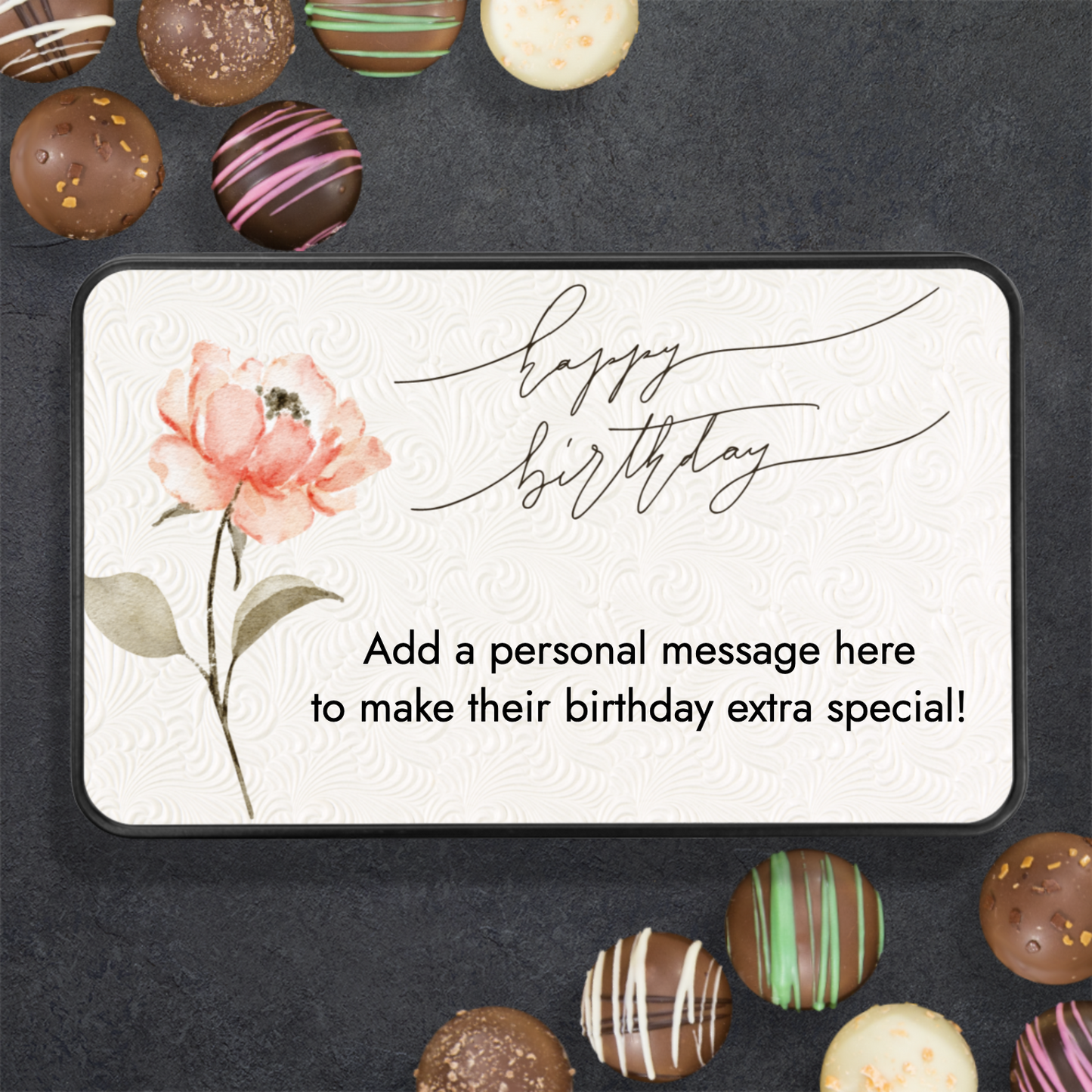 Personalized Happy Birthday Chocolate Truffles - Write Your Own Message on Keepsake Tin