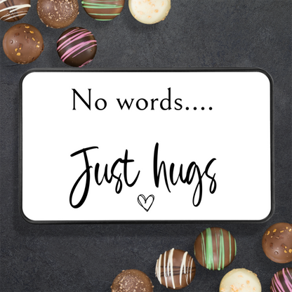 No Words Just Hugs, Gift for Friend in Need, Chocolate Truffles Box