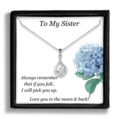 Gift for Sister - Pendant Necklace - Sentimental Message Card - I Will Always Pick You Up