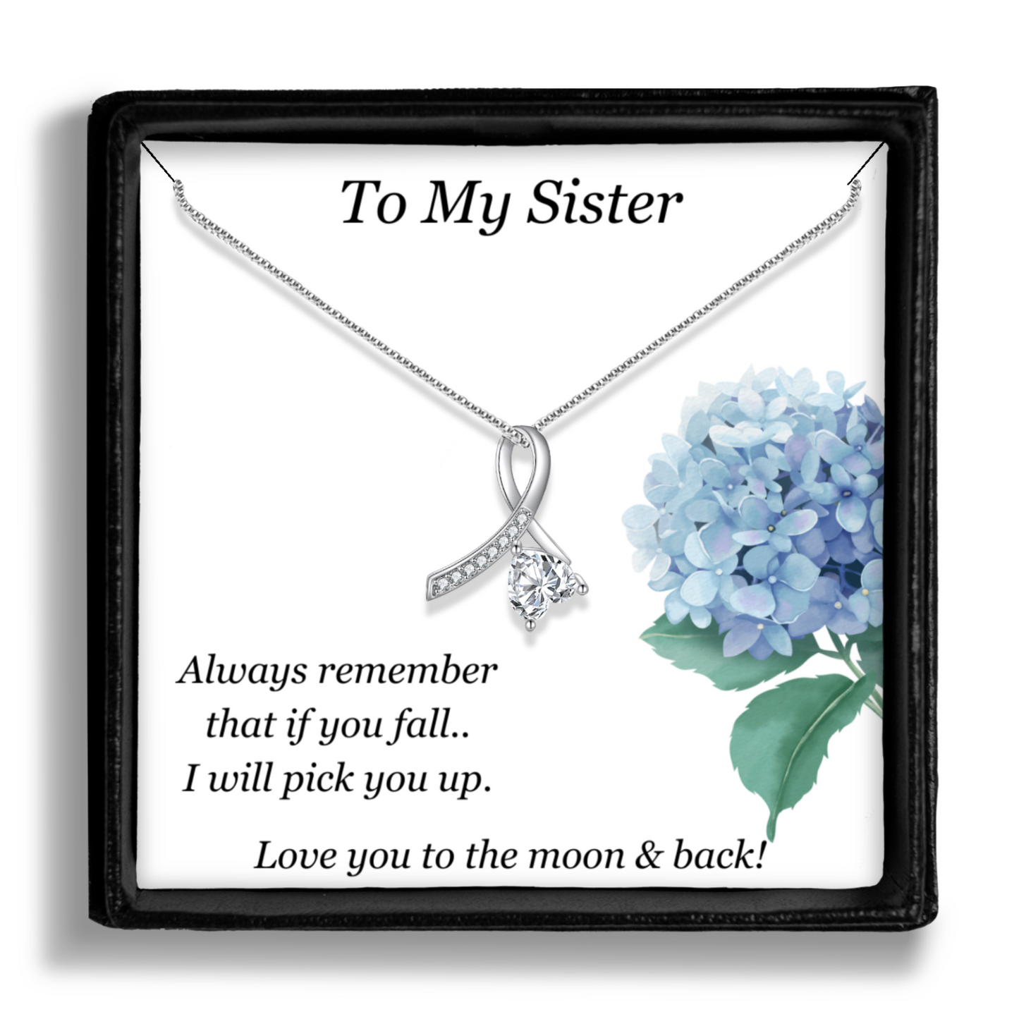 Gift for Sister - Pendant Necklace - Sentimental Message Card - I Will Always Pick You Up