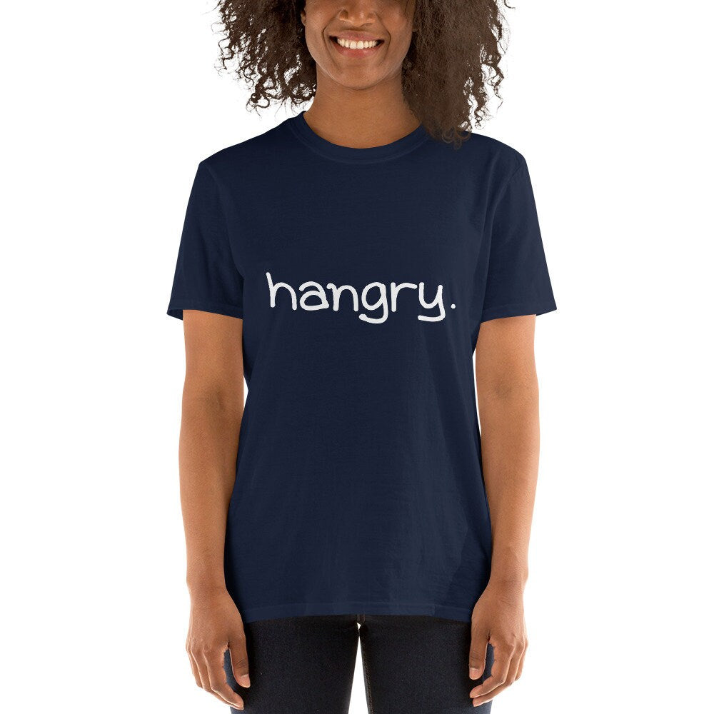 Hangry Funny Foodie T-Shirt I'm Hungry Starving T-Shirt