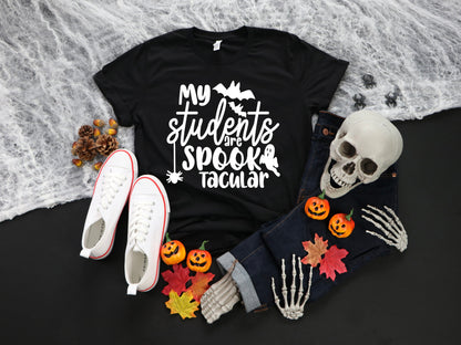 Teacher's My Students Are Spook Tacular Shirt, Teacher Halloween Tee