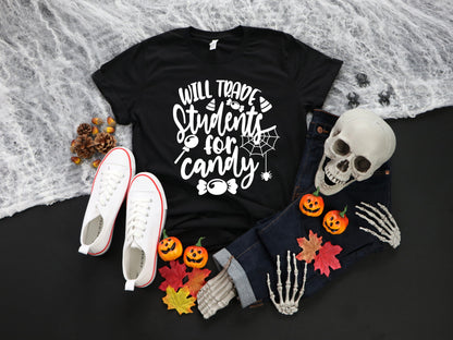 Women's Teacher Will Trade Students for Candy Halloween Shirt