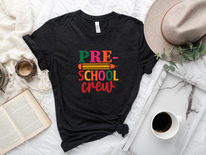 Pre-K Grade Teacher T-Shirt, Pre-School Crew