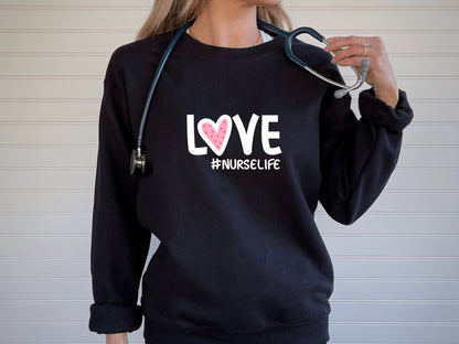 Nursing Student Sweatshirt, Nursing Graduate T-shirt, Nursing School Shirt, Registered Nurse Shirt, Nurse Week Shirt, #Nurselife