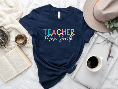 Personalized Teacher Shirt, Custom Teacher Shirt, Custom Teacher Gifts, Teacher Shirts, New Teacher Shirt, Teacher Appreciation Gift