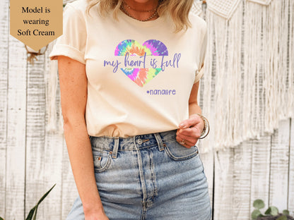 My Heart is Full Nana T-Shirt