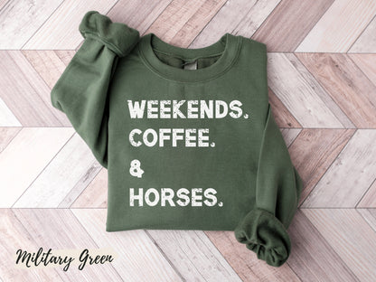 Weekends, Coffee & Horses Sweatshirt, Horse Gifts, Horse Shirt, Horse Sweatshirt, Sweaters for Women, Gift for Horse Lover, Horse Shirts