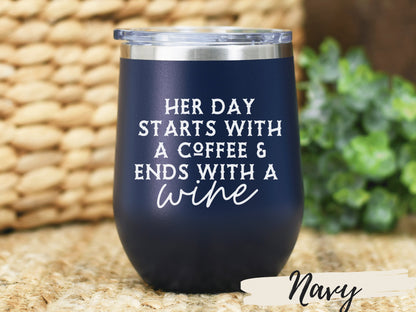 Wine Coffee Lover Tumbler, Funny Insulated Tumbler, Wine Lover Gifts, Travel Wine Glasses, Insulated Wine Glass, Personalized Wine Tumbler